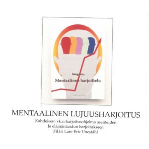 Mentaalinen Lujuusharjoitus